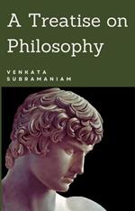 A Treatise on Philosophy