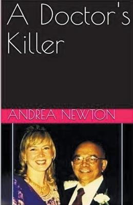 A Doctor's Killer - Andrea Newton - cover