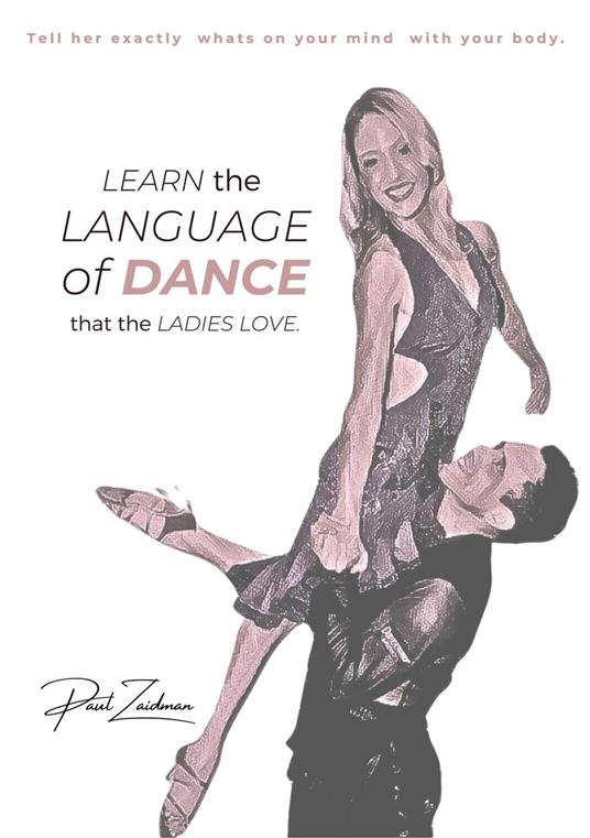 Learn the Language of Dance That Ladies Love