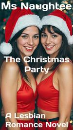 The Christmas Party: A Lesbian Romance Novel