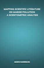 Mapping Scientific Literature on Marine Pollution: A Scientometric Analysis