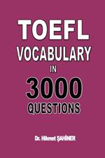 Toefl Vocabulary in 3000 Questions