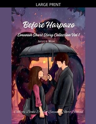 Before Harpazo - Janice Wee - cover