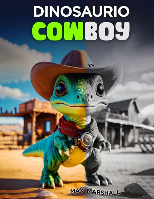Dinosaurio Cowboy - Max Marshall - ebook