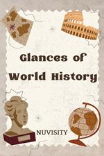 Glances of World History