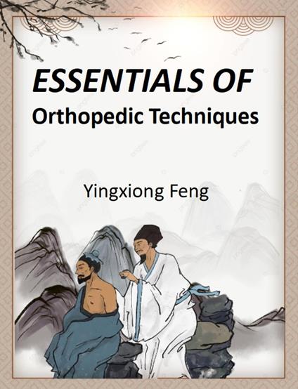 Essentials of Orthopedic Techniques