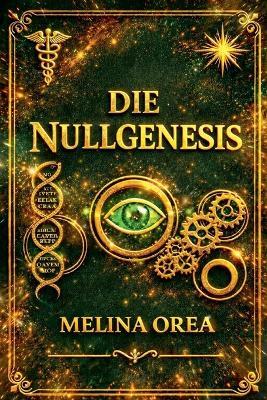 Die Null-Genesis - Melina Orea - cover