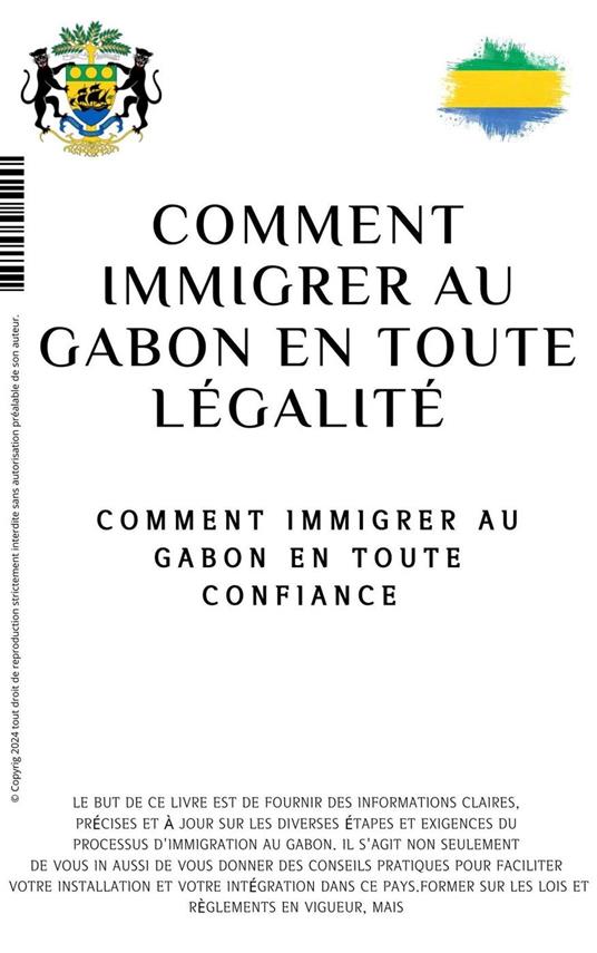 Comment immigrer au Gabon en toute légalité
