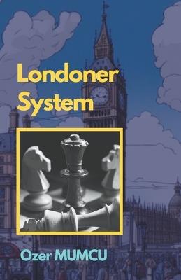 Londoner System - ?zer Mumcu - cover