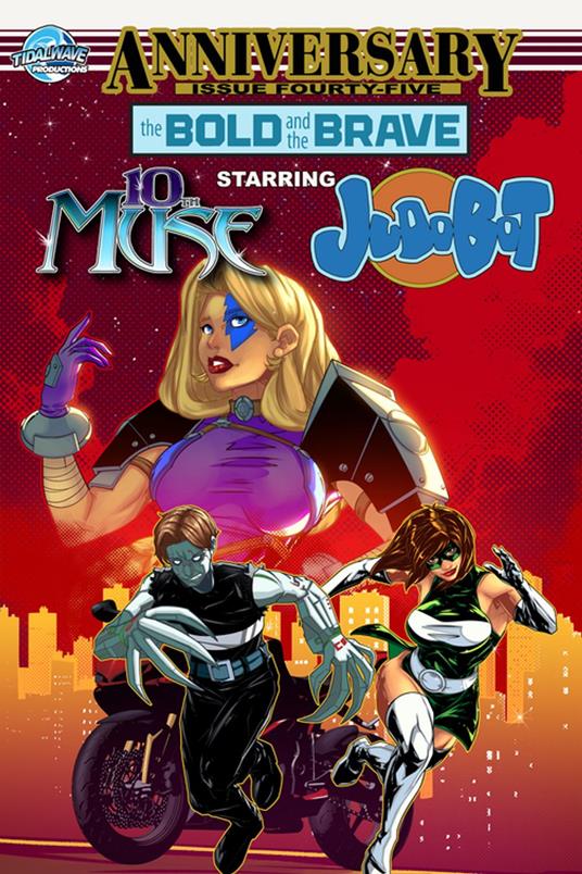 Bold and the Brave #45