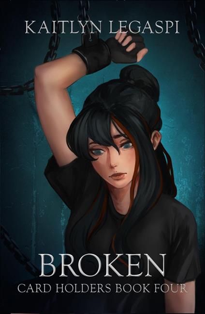 Broken - Kaitlyn Legaspi - ebook