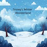 Snowy's Winter Wonderland