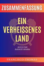 Zusammenfassung von Ein Verheissenes Land Buch Von Barack Obama