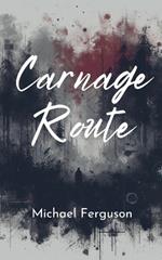 Carnage Route