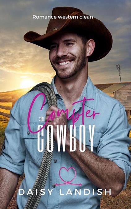 Compter sur le cowboy