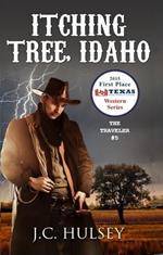 Itching Tree Idaho - Thje Traveler # 5