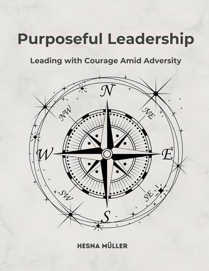 Purposeful Leadership