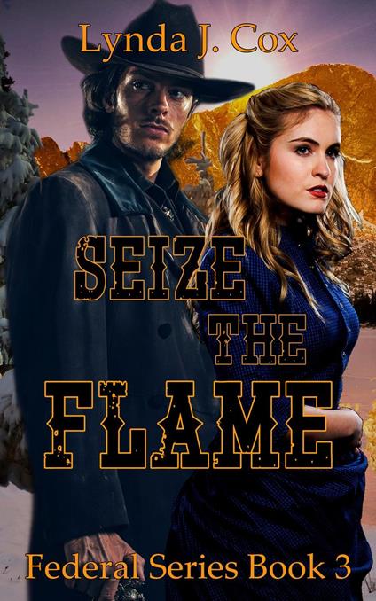 Seize the Flame