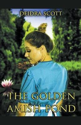 The Golden Pond - Deidra Scott - cover