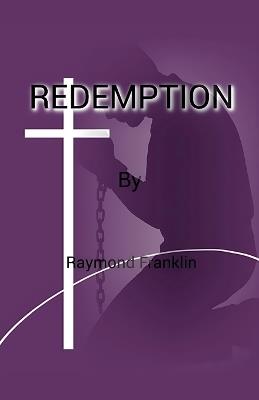 Redemption - Raymond Franklin - cover