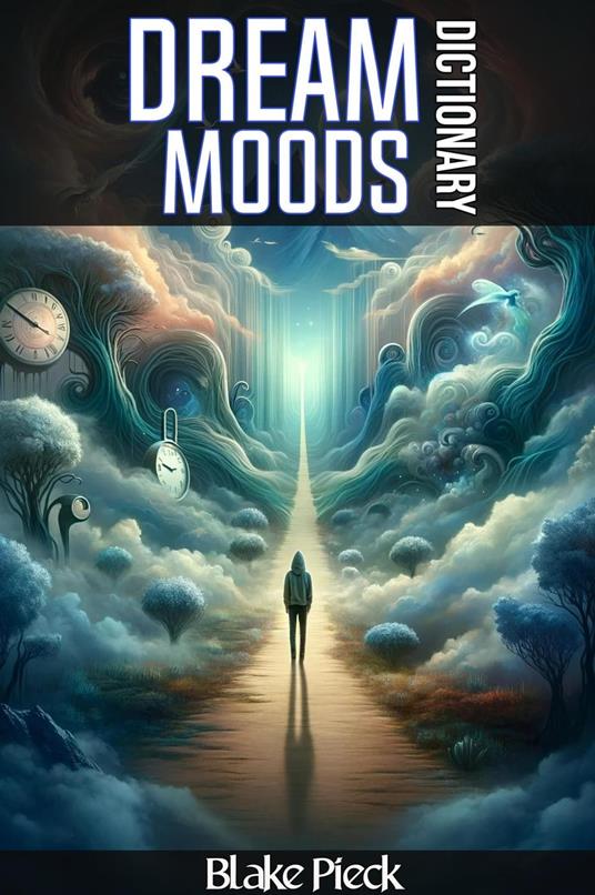 Dream Moods Dictionary