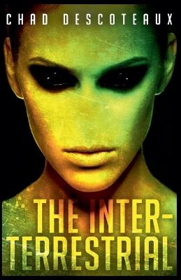 The Inter-Terrestrial - Chad Descoteaux - cover