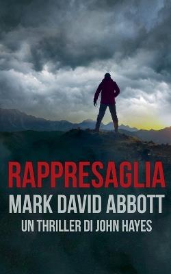 Rappresaglia - Mark David Abbott - cover