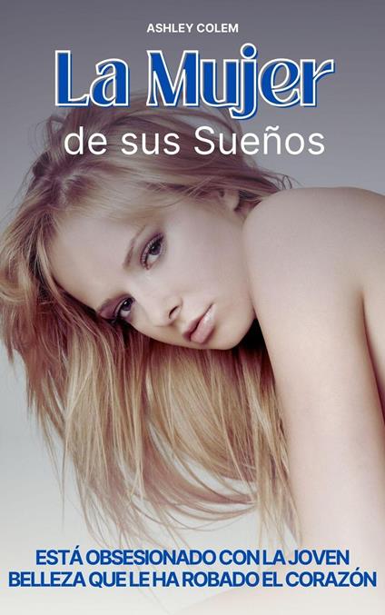 La Mujer de sus Sueños