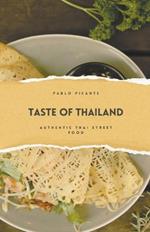 Taste of Thailand: Authentic Thai Street Food