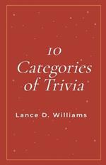 10 Categories of Trivia