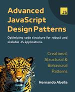Advanced JavaScript Design Patterns