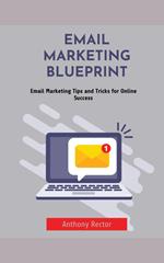 Email Marketing Blueprint