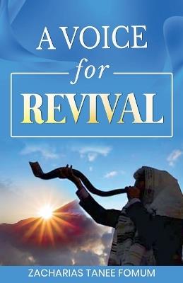 A Voice for Revival - Zacharias Tanee Fomum - cover