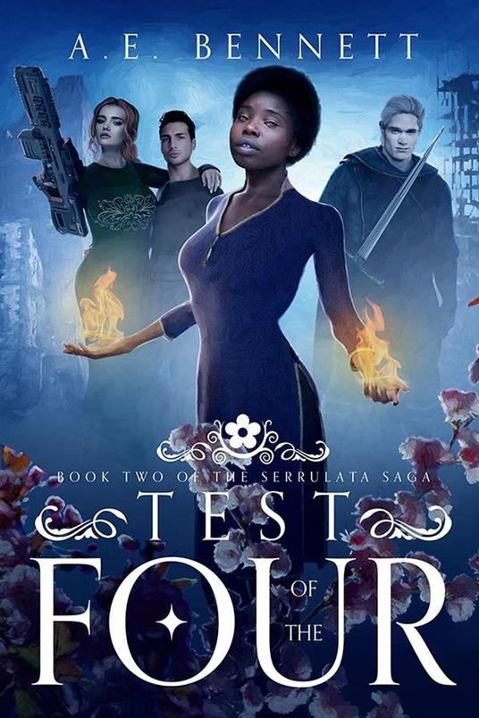 Test of the Four: Book Two of The Serrulata Saga