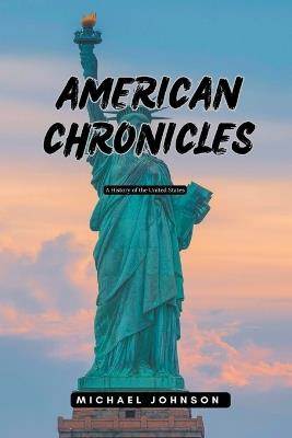 American Chronicles - Michael Johnson - cover