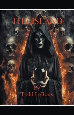 The Island - Todd LeRoux - cover