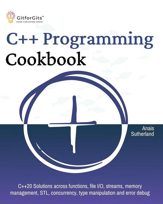 C++ Programming Cookbook