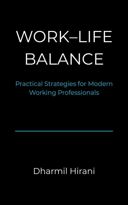 Work–Life Balance