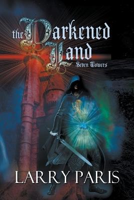 The Darkened Land - Larry Paris - cover