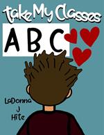 Take My Classes: ABC