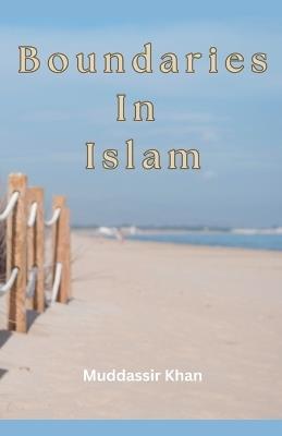 Boundaries In Islam - Khan - cover