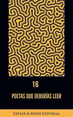 16 poetas que deber?as leer