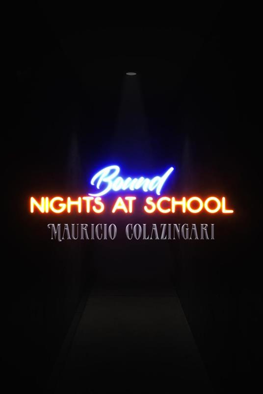 Bound - Nights At School