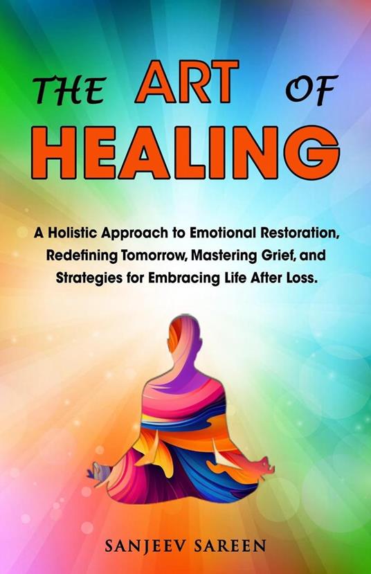The Art Of Healing