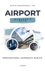 Airport. Manager's Path. Professional Approach Basics