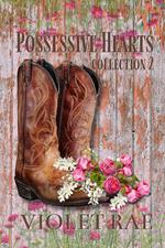 Possessive Hearts Collection 2