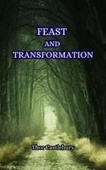 Feast and Transformation