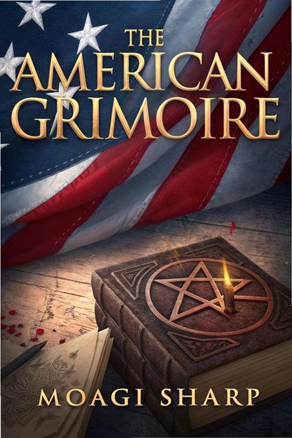 The American Grimoire