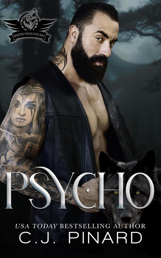 Psycho: A Shifter MC Romance