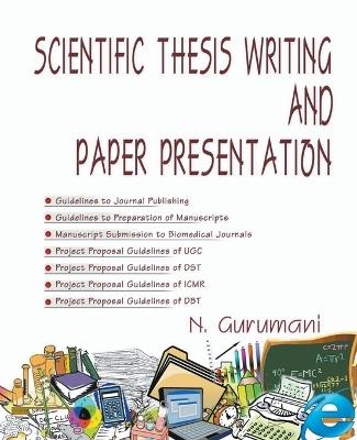 Scientific Thesis Writing and Paper Presentation - N Gurumani - cover